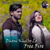 About Dhoni Khelbo Lo Free Fire Song